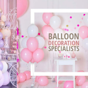 BALLOON DECORATION